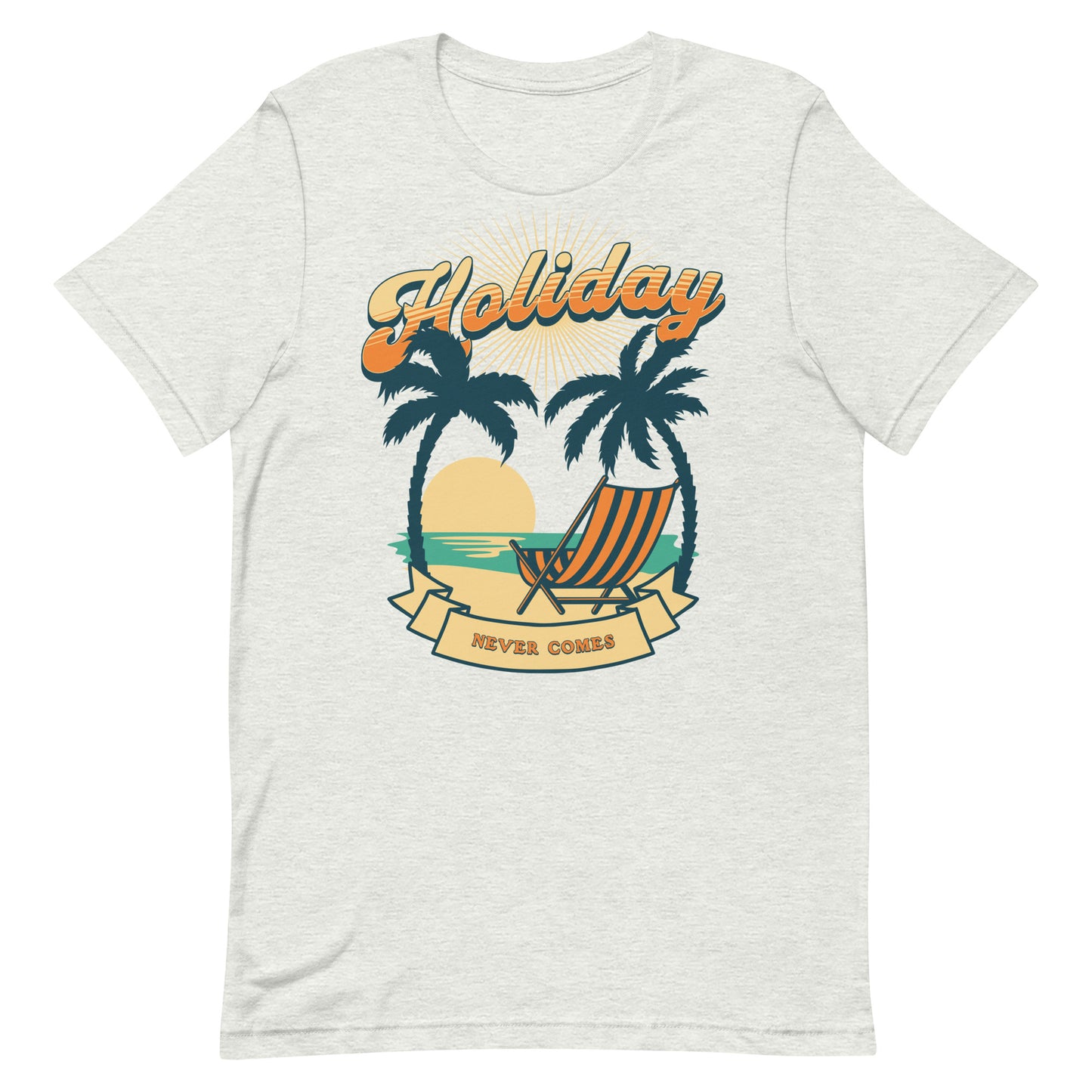 Holiday Never Comes