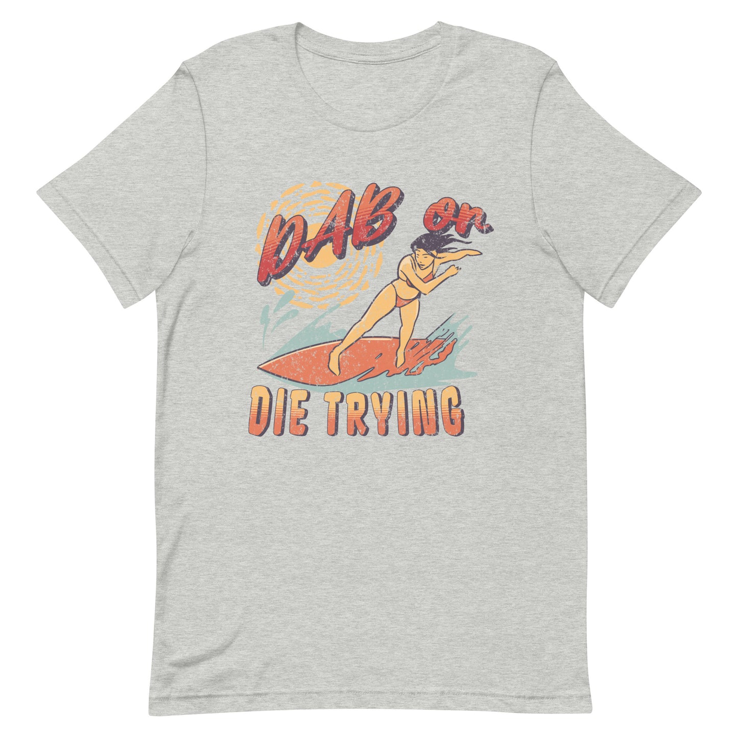 Dab or Die
