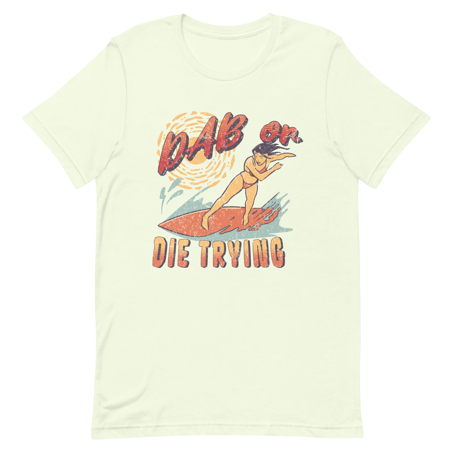 Dab or Die