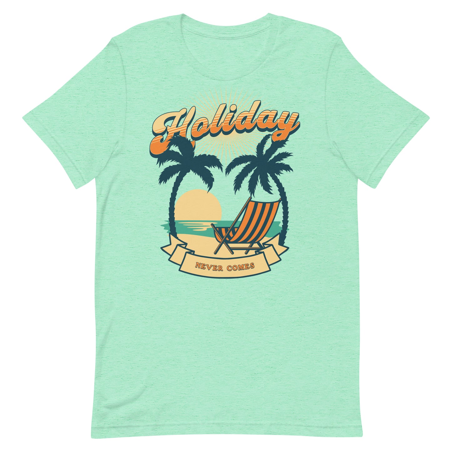 Holiday Never Comes