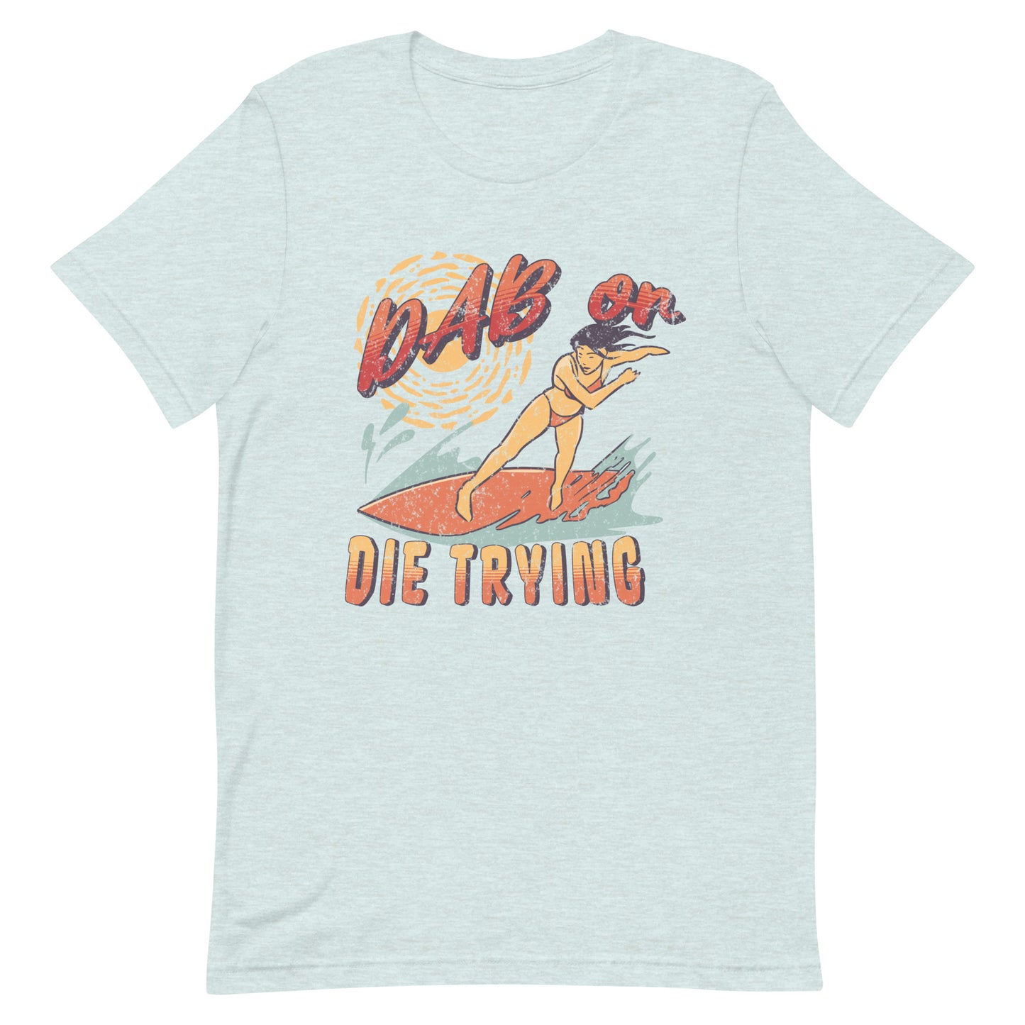Dab or Die