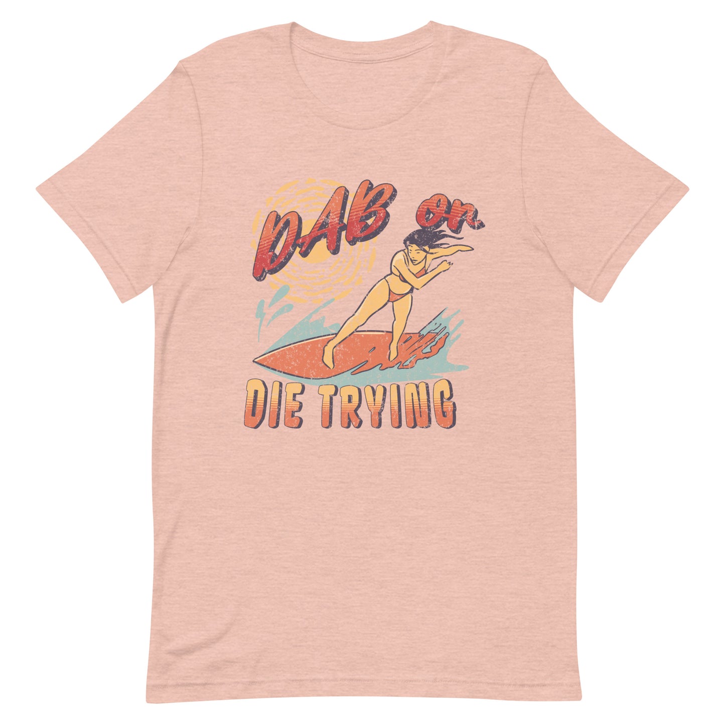 Dab or Die