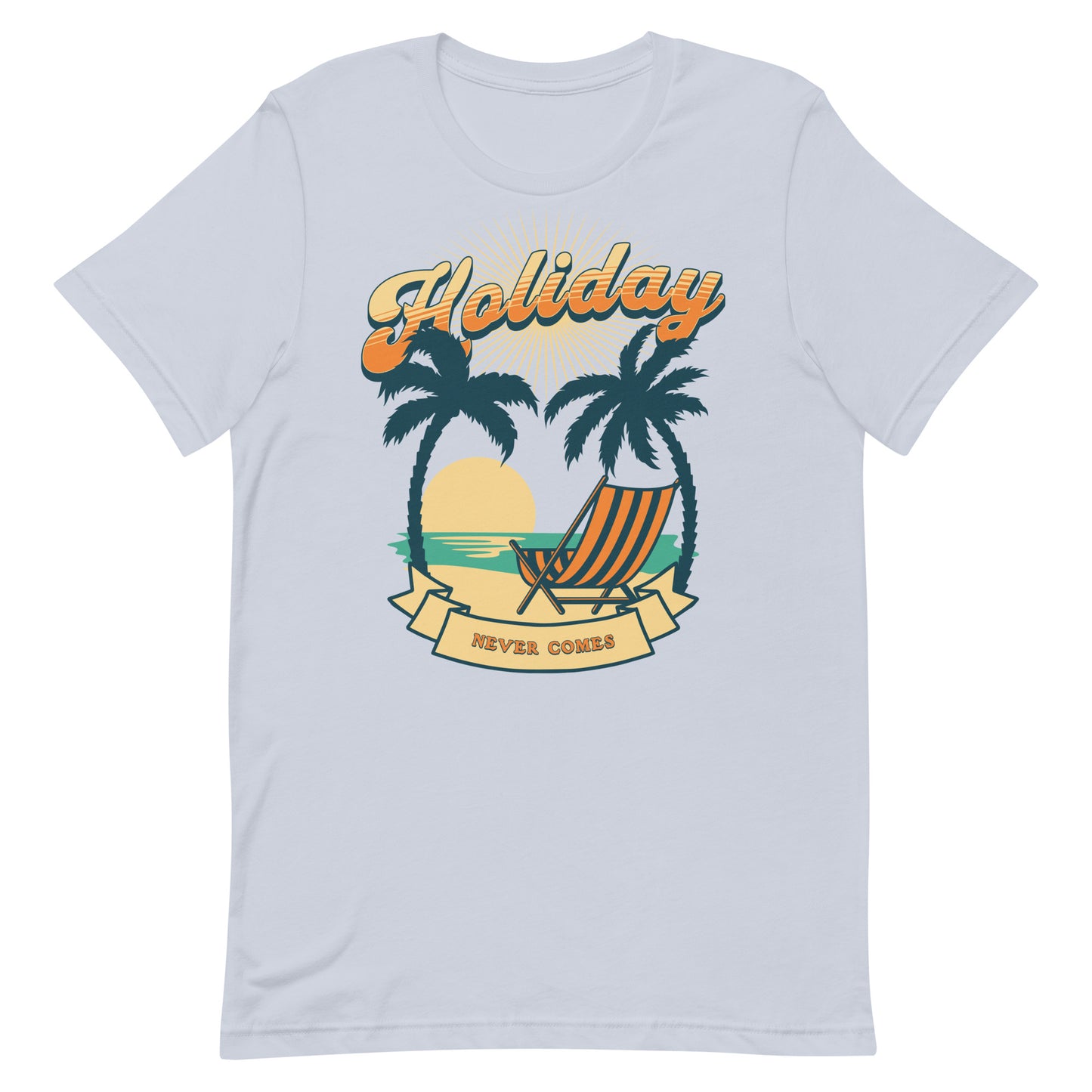 Holiday Never Comes