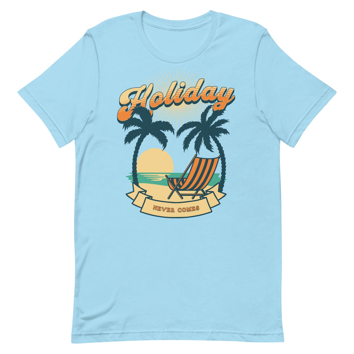 Holiday Never Comes