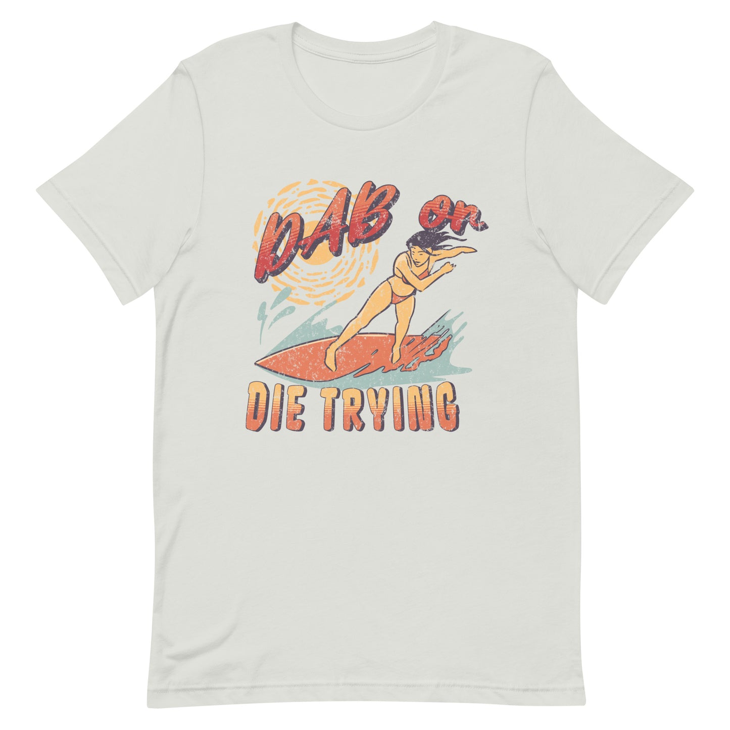 Dab or Die